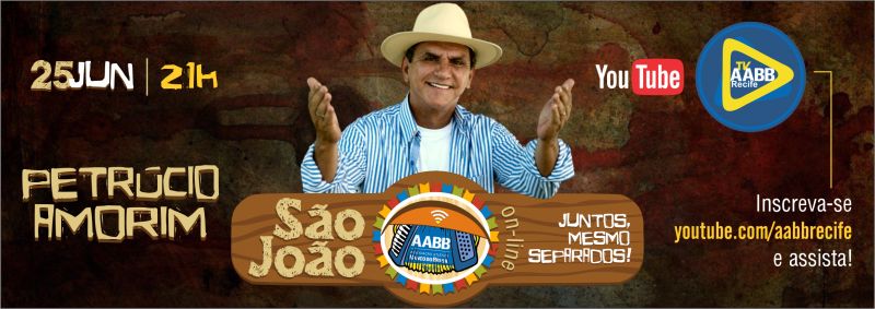 Petrcio Amorim no 1 So Joo On-line da AABB Recife!